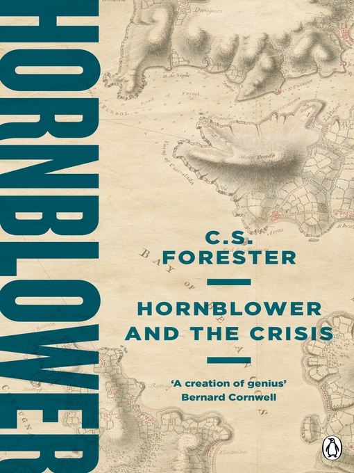 Title details for Hornblower and the Crisis by C.S. Forester - Wait list
